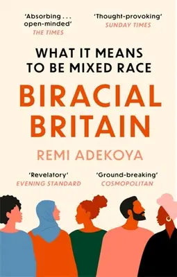 Biracial Britain: Másképp tekintünk a fajra - Biracial Britain: A Different Way of Looking at Race