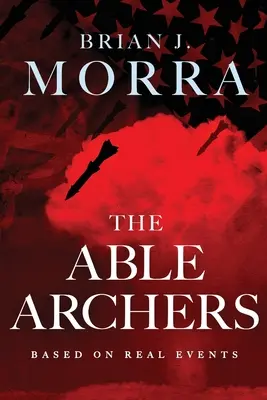 The Able Archers