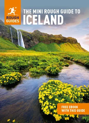 The Mini Rough Guide to Iceland (Útikalauz ingyenes Ebookkal) - The Mini Rough Guide to Iceland (Travel Guide with Free Ebook)