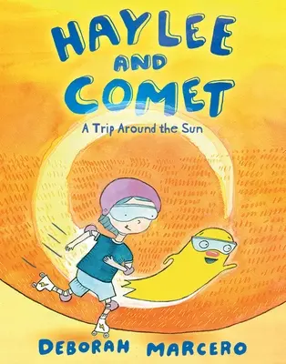 Haylee és az üstökös: A Trip Around the Sun - Haylee and Comet: A Trip Around the Sun