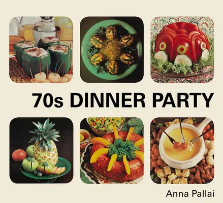 70-es évekbeli vacsoraparti - 70s Dinner Party