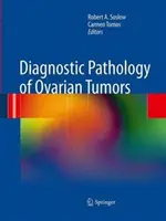 A petefészekdaganatok diagnosztikai patológiája - Diagnostic Pathology of Ovarian Tumors