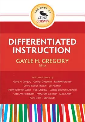 The Best of Corwin: Differenciált oktatás - The Best of Corwin: Differentiated Instruction