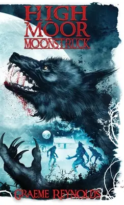 Magas mór 2: Holdkórosok - High Moor 2: Moonstruck