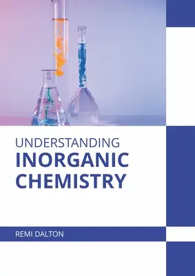 A szervetlen kémia megértése - Understanding Inorganic Chemistry