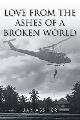 Szerelem egy összetört világ hamvaiból - Love from the Ashes of a Broken World