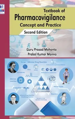 A farmakovigilancia tankönyve: Fogalom és gyakorlat - Textbook of Pharmacovigilance: Concept and Practice