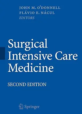 Surgical Intensive Care Medicine