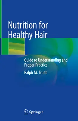 Táplálkozás az egészséges hajért: Útmutató a megértéshez és a helyes gyakorlathoz - Nutrition for Healthy Hair: Guide to Understanding and Proper Practice