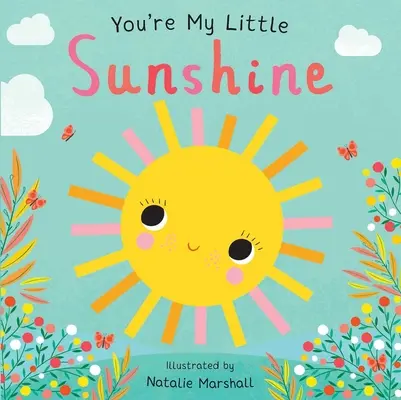 Te vagy az én kis napsugaram - You're My Little Sunshine