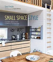 Small Space Style: Okos ötletek kompakt belső terekhez - Small Space Style: Clever Ideas for Compact Interiors