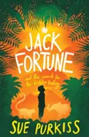 Jack Fortune: És a Rejtett Völgy keresése - Jack Fortune: And the Search for the Hidden Valley