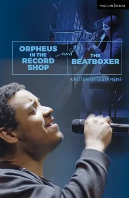 Orfeusz a lemezboltban és a Beatboxer - Orpheus in the Record Shop and The Beatboxer