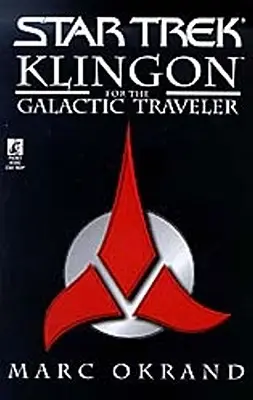 Klingon a galaktikus utazónak - Klingon for the Galactic Traveler