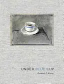 A kék kupa alatt - Under Blue Cup