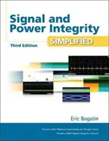 Jel- és teljesítményintegritás - leegyszerűsítve - Signal and Power Integrity - Simplified