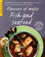 Wales ízei - Hal és tenger gyümölcsei - Flavours of Wales - Fish and Seafood