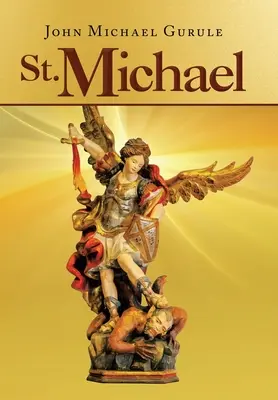 Szent Mihály - St. Michael