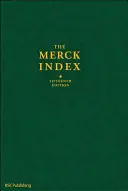 A Merck-index: A vegyi anyagok, gyógyszerek és biológiai anyagok enciklopédiája - The Merck Index: An Encyclopedia of Chemicals, Drugs, and Biologicals