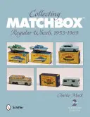 Matchbox gyűjtése: Matchbox Matchbox: Regular Wheels 1953-1969 - Collecting Matchbox: Regular Wheels 1953-1969