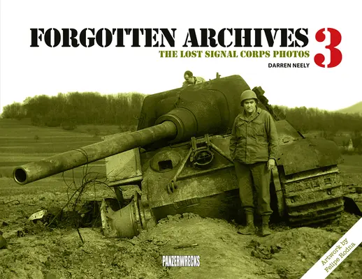 Elfelejtett archívumok 3: Az elveszett jelzőalakulat fotói - Forgotten Archives 3: The Lost Signal Corps Photos