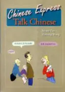 Kínai expressz: Beszélj kínaiul - Chinese Express: Talk Chinese