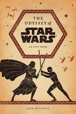 A Star Wars Odüsszeiája: Egy epikus költemény - The Odyssey of Star Wars: An Epic Poem