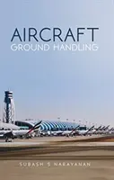 Légi járművek földi kiszolgálása - Aircraft Ground Handling