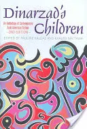 Dinarzadovy děti: Antologie současné arabsko-americké beletrie - Dinarzad's Children: An Anthology of Contemporary Arab American Fiction