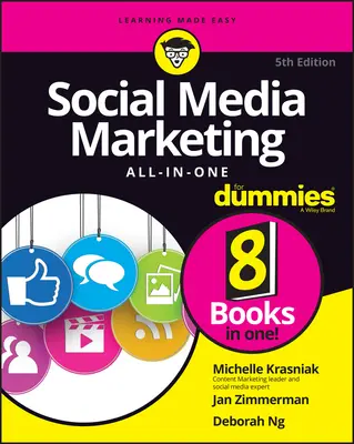 Social Media Marketing All-In-One for Dummies (Egy az egyben) - Social Media Marketing All-In-One for Dummies