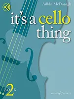 IT A CELLO THING BOOK 2 - ITS A CELLO THING BOOK 2