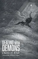 Démonokkal való bánásmód - Dealing with Demons