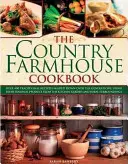 A vidéki parasztház szakácskönyve - The Country Farmhouse Cookbook