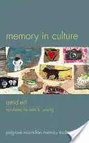 Emlékezet a kultúrában - Memory in Culture