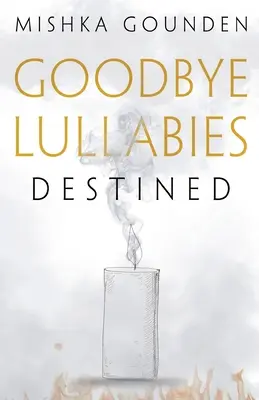 Goodbye Lullabies - Destined