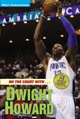 A pályán...Dwight Howarddal - On the Court With...Dwight Howard