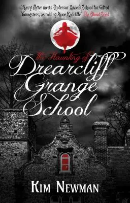 A Drearcliff Grange iskola kísértetjárása - Haunting of Drearcliff Grange School