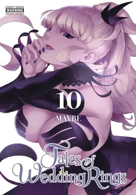 Mesék a jegygyűrűkről, 10. kötet - Tales of Wedding Rings, Vol. 10