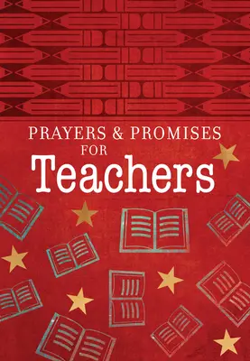 Imák és ígéretek tanároknak - Prayers & Promises for Teachers