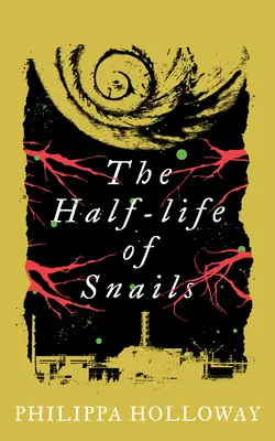 A csigák féléletkora - The Half-Life of Snails