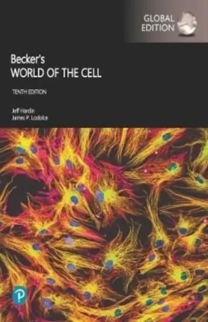 Becker's World of the Cell, [GLOBÁLIS KIADÁS] - Becker's World of the Cell, [GLOBAL EDITION]