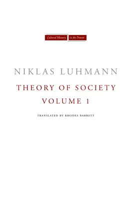 A társadalom elmélete, 1. kötet - Theory of Society, Volume 1