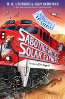 Szabotázs a Solar Expresszen - Sabotage on the Solar Express