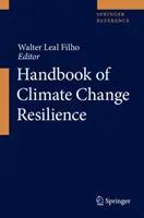 Příručka odolnosti vůči změně klimatu - Handbook of Climate Change Resilience
