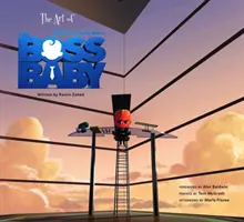 A Boss Baby művészete - Art of the Boss Baby