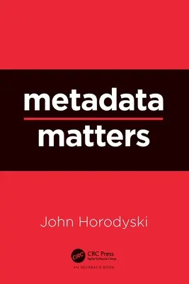 A metaadatok fontosak - Metadata Matters