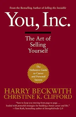 You, Inc: Az önmagad eladásának művészete - You, Inc.: The Art of Selling Yourself