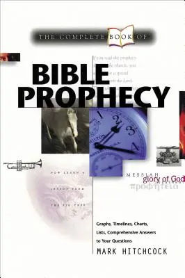 A bibliai próféciák teljes könyve - Complete Book of Bible Prophecy