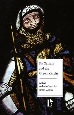 Sir Gawain és a zöld lovag - Facing Page Fordítás - Sir Gawain and the Green Knight - Facing Page Translation