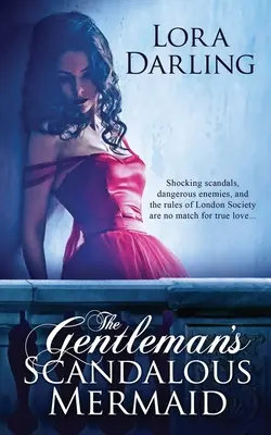 Az úriember botrányos hableánya - The Gentleman's Scandalous Mermaid